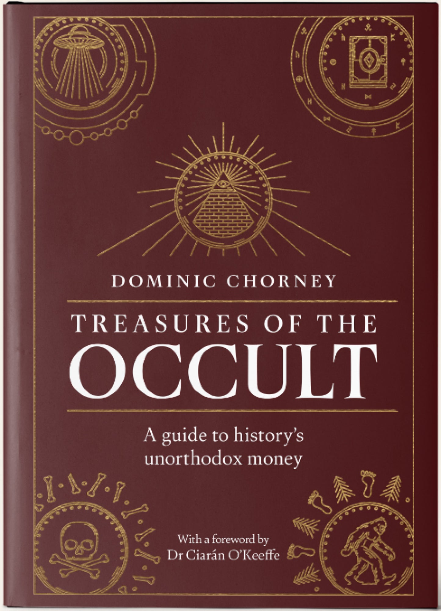 * Treasures of the Occult, by Dominic Chorney, 2025