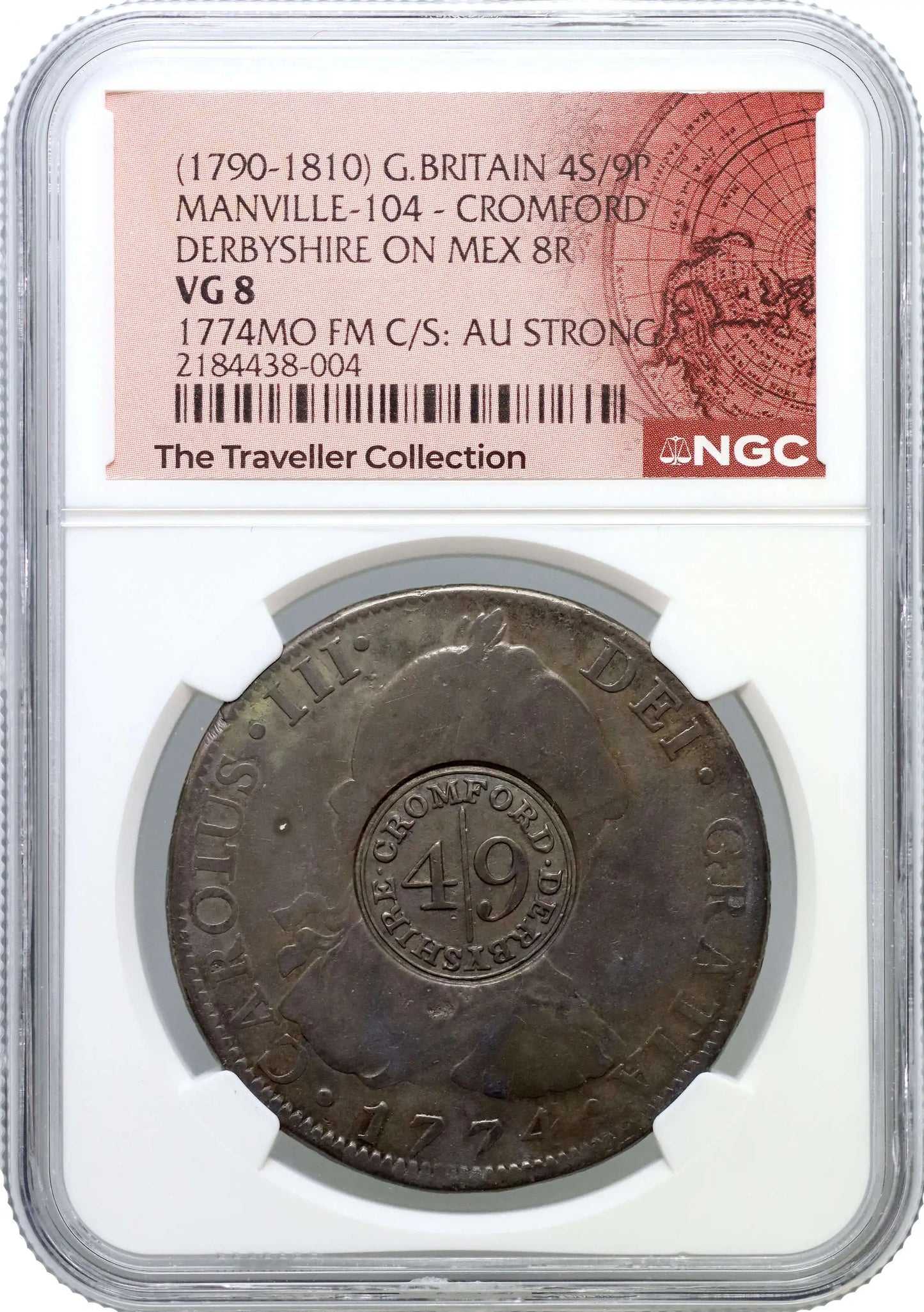 Derbyshire, Cromford Dollar, 4/9 countermark on Mexico 1774-FM 8-Reales, VG8, likely ex SNC 1937 and ex Traveller