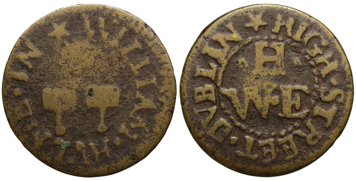 Ireland, Dublin, 17th century Token Penny, William Hulme, plate worker, High Street