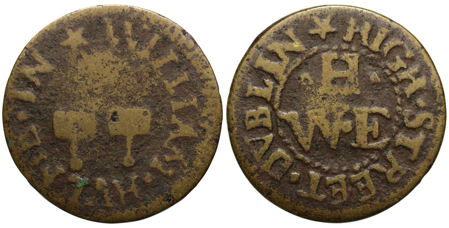 Ireland, Dublin, 17th century Token Penny, William Hulme, plate worker, High Street