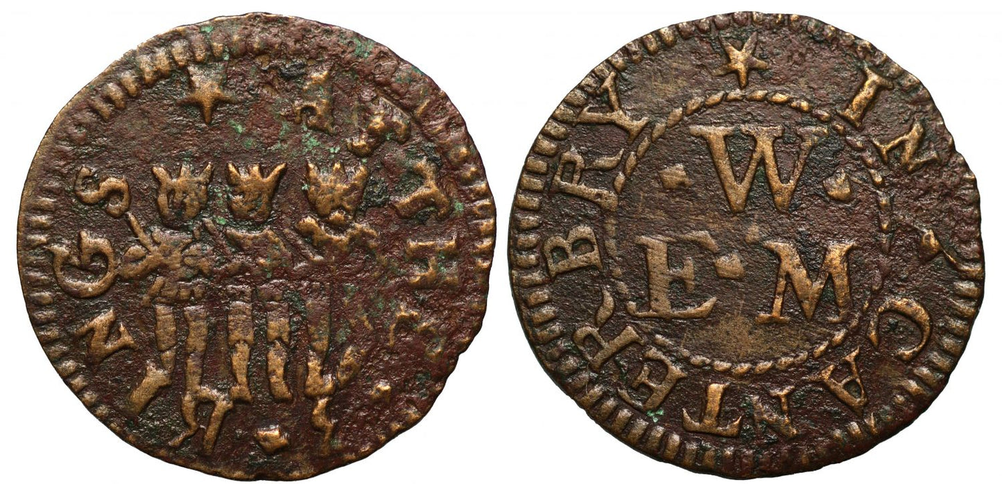 17th Century Kent Farthing, Canterbury, E.W. at the Three Kings